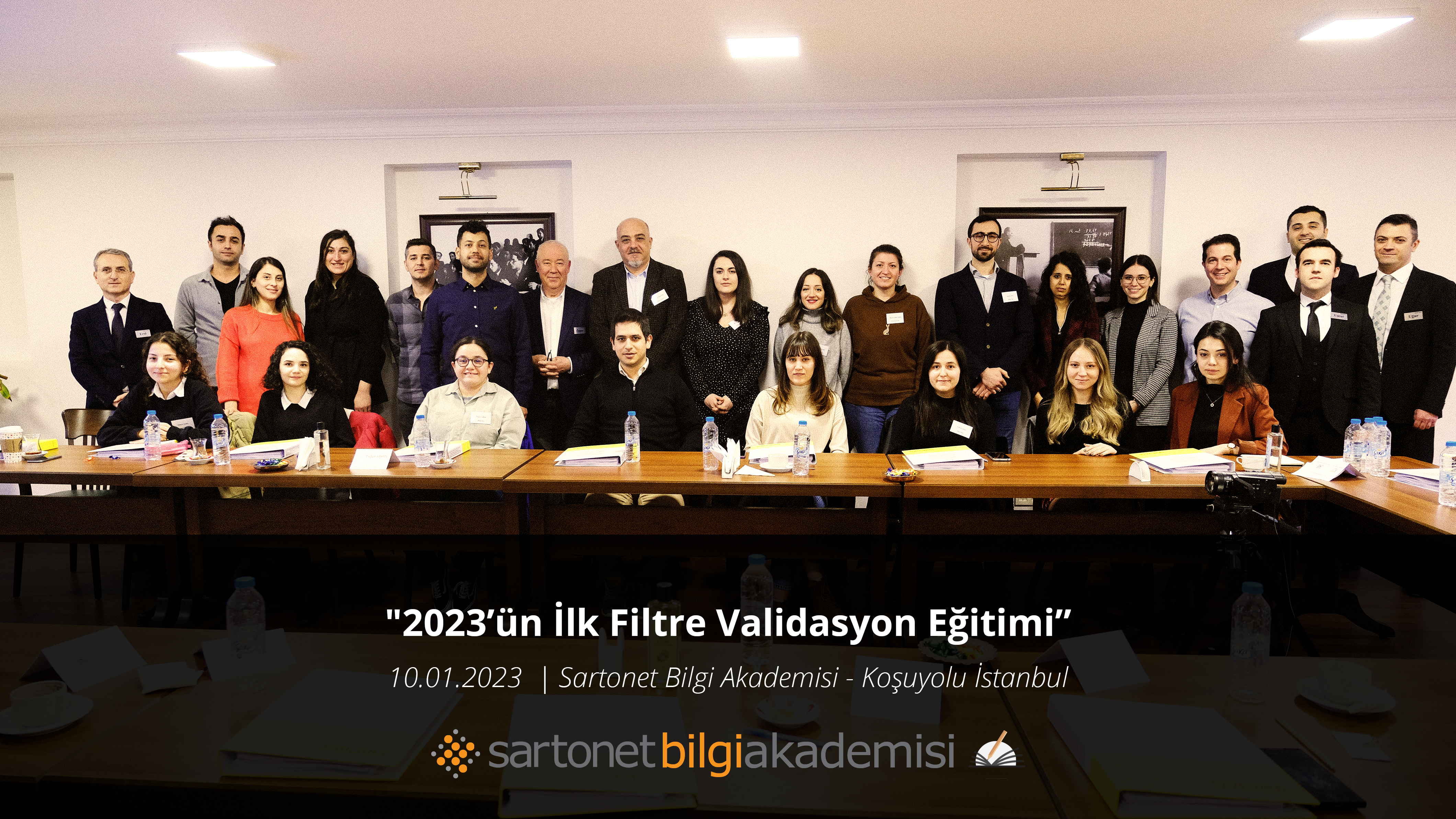 2023'ün ilk filtre validasyonu eğitimi 10 Ocak'ta Sartonet Bilgi Akademisi'nde gerçekleşti.